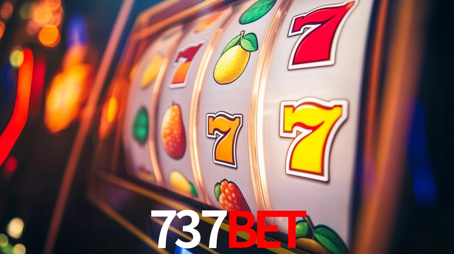 Explore as vantagens do 737bet: serviço profissional e confiabilidade